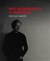 Moc bezmocných a jiné eseje