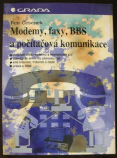 Modemy, faxy, BBS a počítačová komunikace