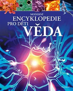 Moderní encyklopedie pro děti: Věda