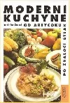 Moderní kuchyně; od artyčoku po žraločí steak