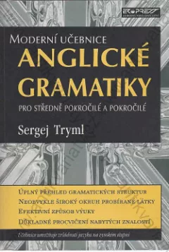 Moderní učebnice anglické gramatiky pro středně pokročilé a pokročilé