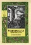 Modernismus historie nebo výzva?