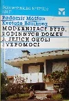 Modernizace bytů, rodinných domků a jejich okolí svépomocí