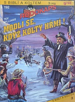 Modli se, když kolty hřmí!