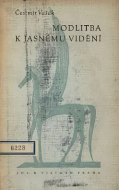 Modlitba k jasnému vidění