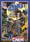 Lobo: Kostěj nesmrtelný