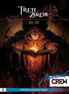 Třetí zákon 3 a 4