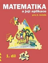Matematika a její aplikace 2 – 1. díl