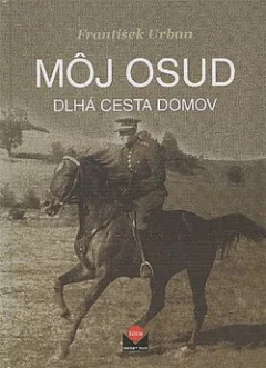 Môj osud: Dlhá cesta domov