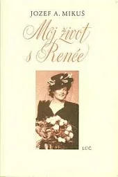 Môj život s Renée