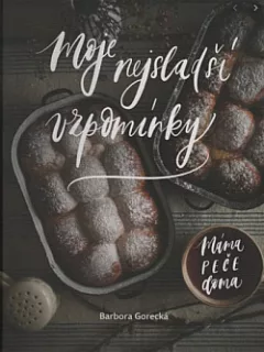 Moje nejsladší vzpomínky