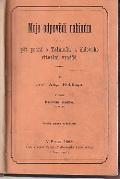 Moje odpovědi rabínům aneb pět psaní o Talmudu a židovské rituelní vraždě