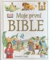 Moje první Bible