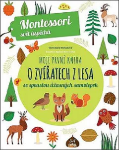 Moje první kniha o zvířatech z lesa se spoustou úžasných samolepek