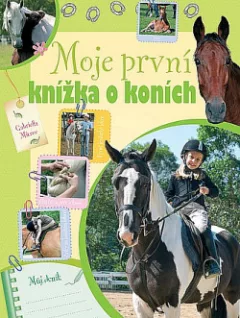 Moje první knížka o koních