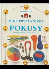 Moje první knížka pokusy