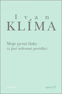 Moje první lásky a jiné milostné povídky