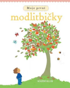 Moje první modlitbičky