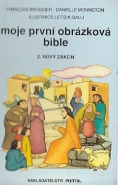 Moje první obrázková bible 2 - Nový zákon