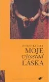 Moje výsostná láska