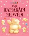 Moji kamarádi medvědi