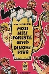 Moji milí fóristé aneb Divoké pivo