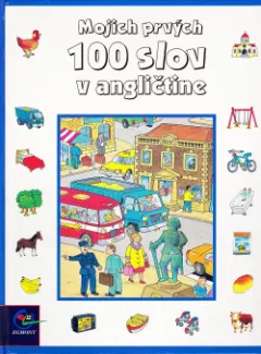 Mojich prvých 100 slov v angličtine