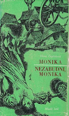 Monika : Nezabudni, Monika