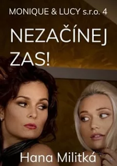Nezačínej zas!