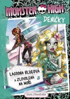 Lagoona Blueová a zlovolená na moři