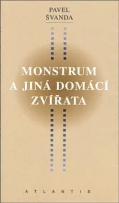 Monstrum a jiná domácí zvířata