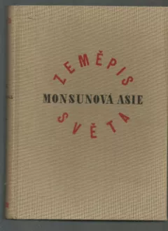 Monsunová Asie - část.2