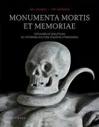 Monumenta mortis et memoriae | Sepulkrální skulptura ve výtvarné kultuře českého středověku