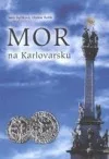 Mor na Karlovarsku