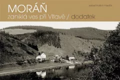 Moráň - zaniklá ves při Vltavě / dodatek