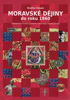 Moravské dějiny do roku 1860