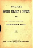 Moravské národní pohádky a pověsti: Z okolí Olešnického a jiných