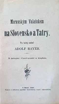 Moravským Valašskem na Slovensko a Tatry