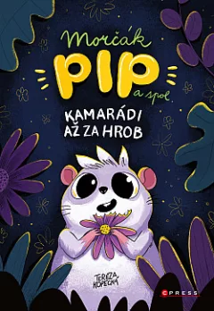Morčák Pip a spol: Kamarádi až za hrob