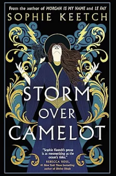 Storm Over Camelot