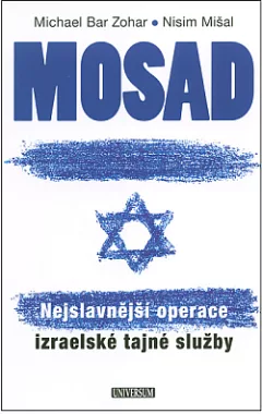 Mosad: Nejslavnější operace izraelské tajné služby
