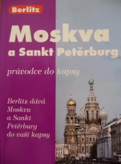 Moskva a Sankt Petěrburg - průvodce do kapsy