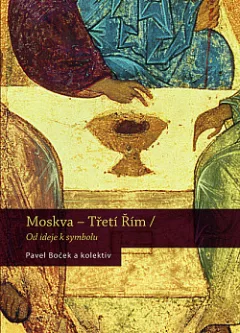 Moskva – Třetí Řím