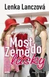 Most do Země lásky