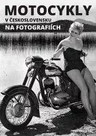 Motocykly v Československu na fotografiích 1