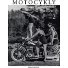 Motocykly v Československu na fotografiích 2