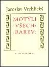 Motýli všech barev