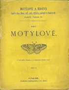 Motýlové a brouci škodliví lesu, louce, poli, sadu, rybníku, zahradě a domácnosti