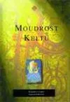 Moudrost Keltů