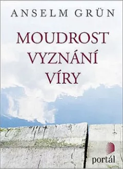 Moudrost vyznání víry